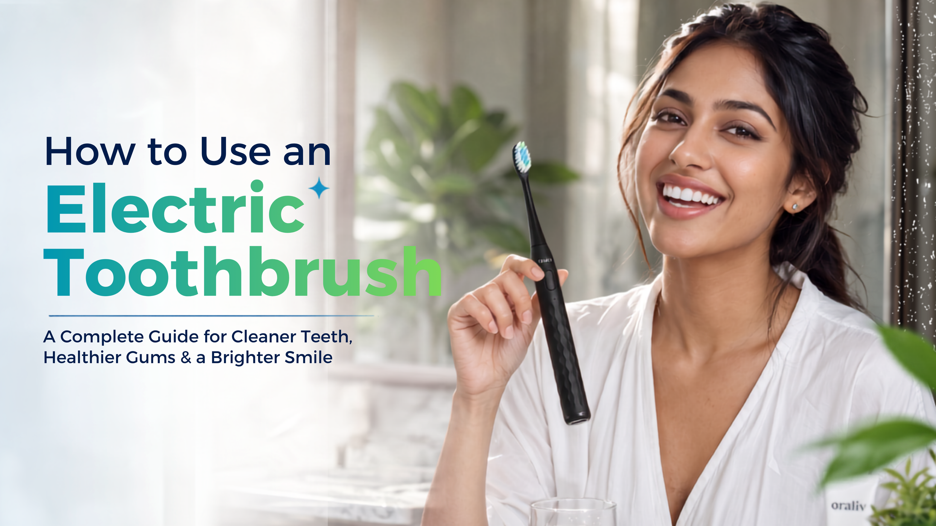 How to Use an Electric Toothbrush